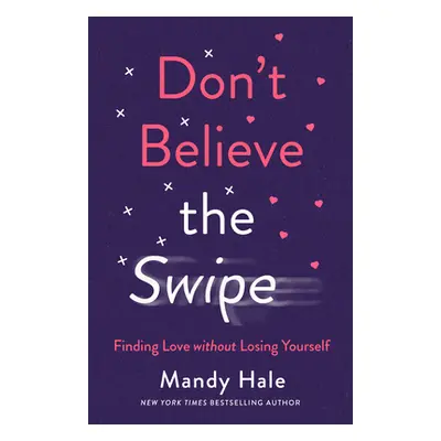 "Don't Believe the Swipe" - "" ("Hale Mandy")(Pevná vazba)