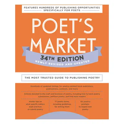 "Poet's Market 34th Edition: The Most Trusted Guide to Publishing Poetry" - "" ("Brewer Robert L