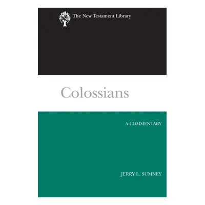 "Colossians: A Commentary" - "" ("Sumney Jerry L.")(Pevná vazba)