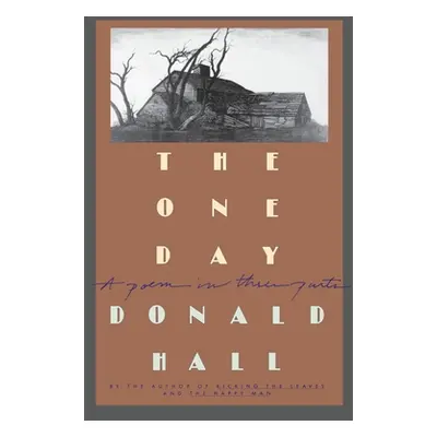 "The One Day" - "" ("Hall Donald")(Paperback)