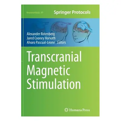 "Transcranial Magnetic Stimulation" - "" ("Rotenberg Alexander")(Paperback)