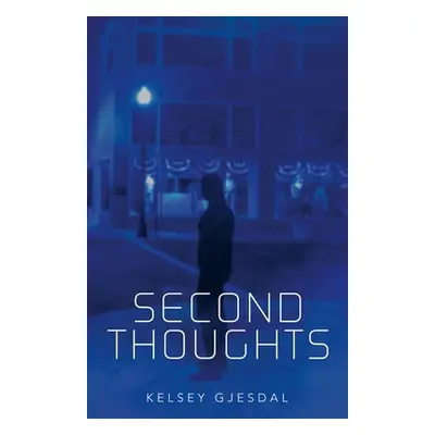 "Second Thoughts" - "" ("Gjesdal Kelsey")(Paperback)