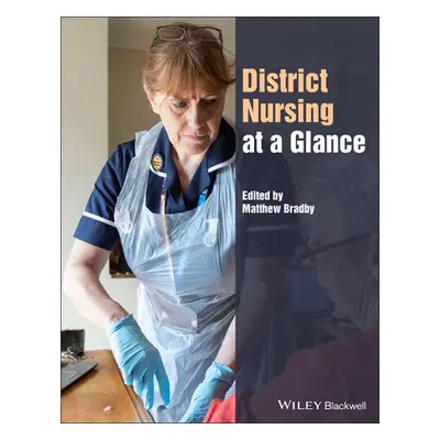 "District Nursing at a Glance" - "" ("Bradby Matthew")(Paperback)