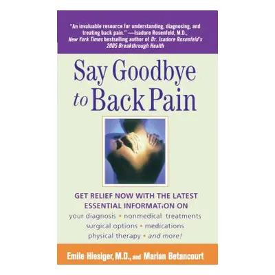 "Say Goodbye to Back Pain" - "" ("Betancourt Marian")(Paperback)