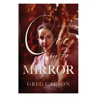 "Cee in the Mirror" - "" ("Carson Greg")(Paperback)