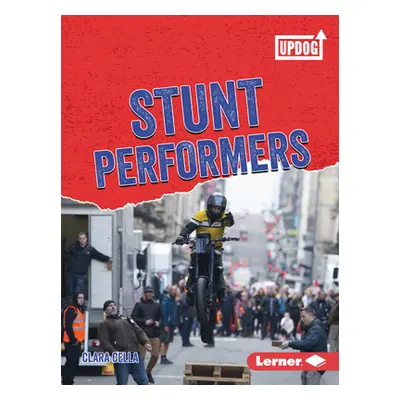 "Stunt Performers" - "" ("Cella Clara")(Paperback)