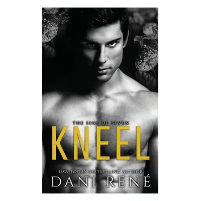 "Kneel" - "" ("Ren Dani")(Paperback)