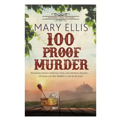 "100 Proof Murder" - "" ("Ellis Mary")(Pevná vazba)