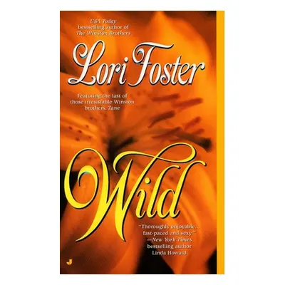 "Wild" - "" ("Foster Lori")(Mass Market Paperbound)