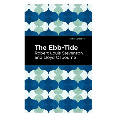 "The Ebb-Tide" - "" ("Stevenson Robert Louis")(Paperback)