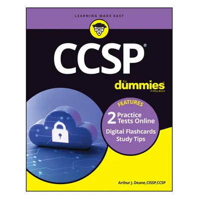 "Ccsp for Dummies: Book + 2 Practice Tests + 100 Flashcards Online" - "" ("Deane Arthur J.")(Pap