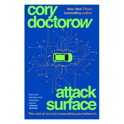 "Attack Surface" - "" ("Doctorow Cory")(Pevná vazba)