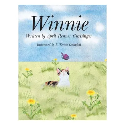 "Winnie" - "" ("Renner Curtsinger April")(Pevná vazba)