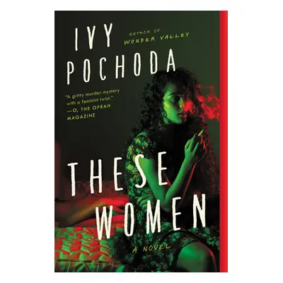 "These Women" - "" ("Pochoda Ivy")(Paperback)