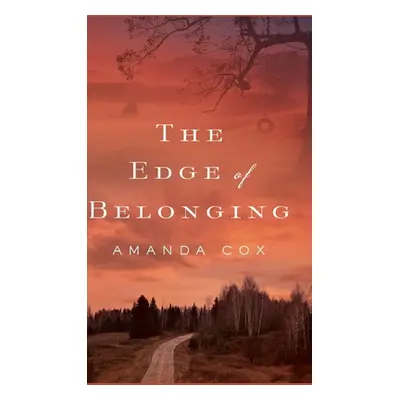 "Edge of Belonging" - "" ("Cox Amanda")(Pevná vazba)