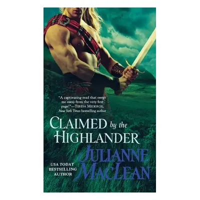 "Claimed by the Highlander" - "" ("MacLean Julianne")(Paperback)