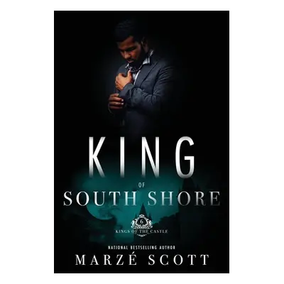 "King Of South Shore" - "" ("Scott Marze")(Paperback)