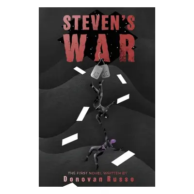 "Steven's War" - "" ("Russo Donovan")(Paperback)