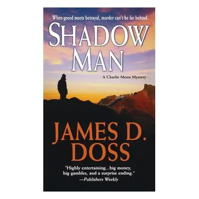 "Shadow Man" - "" ("Doss James D.")(Paperback)