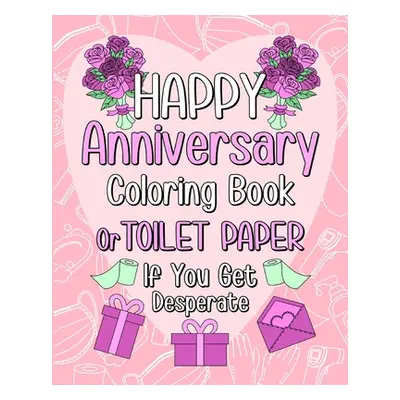 "Happy Anniversary Coloring Book" - "" ("Paperland")(Paperback)