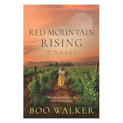 "Red Mountain Rising" - "" ("Walker Boo")(Paperback)