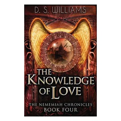 "The Knowledge Of Love" - "" ("Williams D. S.")(Paperback)