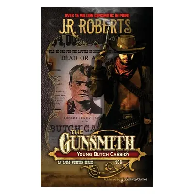 "Young Butch Cassidy" - "" ("Roberts J. R.")(Paperback)