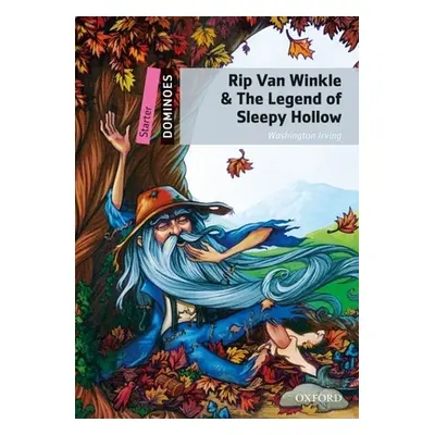 "Rip Van Winkle & the Legend of Sleepy Hollow: Starter Level: 250-Word Vocabulary Rip Van Winkle