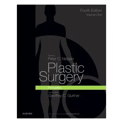 "Plastic Surgery: Volume 1: Principles" - "" ("Gurtner Geoffrey C.")(Pevná vazba)