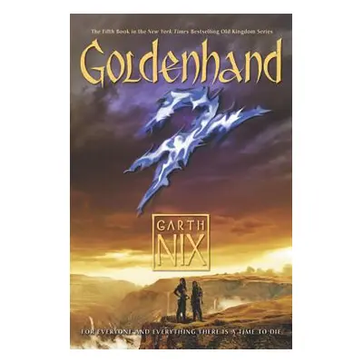 "Goldenhand" - "" ("Nix Garth")(Paperback)