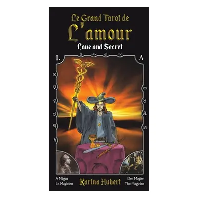 "Le Grand Tarot de L'amour" - "" ("Hubert Karina")(Paperback)