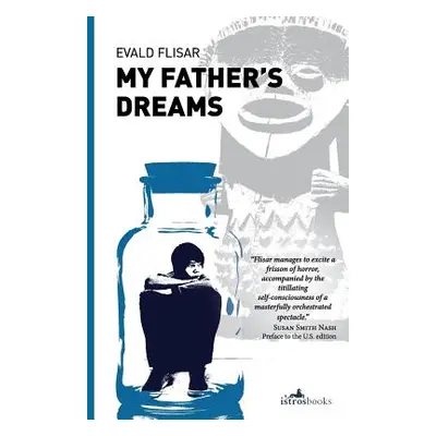 "My Father's Dreams" - "" ("Flisar Evald")(Paperback)