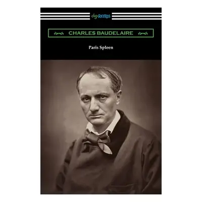 "Paris Spleen" - "" ("Baudelaire Charles")(Paperback)