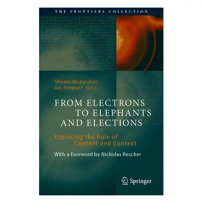 "From Electrons to Elephants and Elections: Exploring the Role of Content and Context" - "" ("Wu