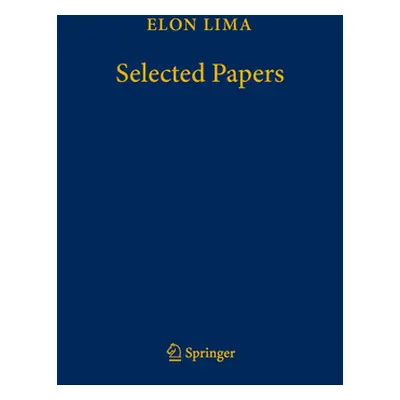 "Elon Lima - Selected Papers" - "" ("Camacho Csar")(Pevná vazba)