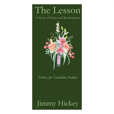 "The Lesson" - "" ("Hickey Jimmy")(Paperback)