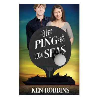 "The Ping of the Seas" - "" ("Robbins Ken")(Paperback)