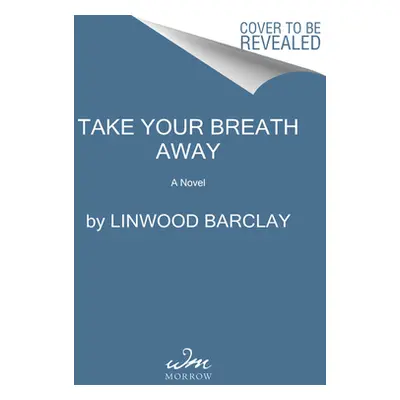 "Take Your Breath Away" - "" ("Barclay Linwood")(Paperback)