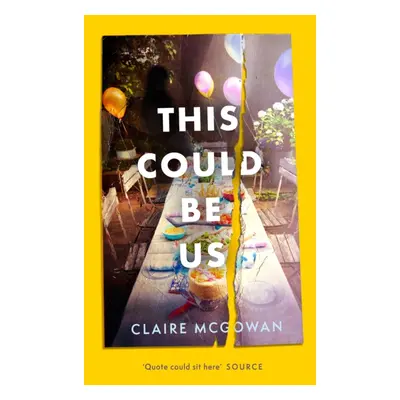 "This Could Be Us" - "" ("McGowan Claire")(Paperback)