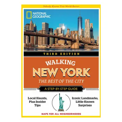 "National Geographic Walking New York, 3rd Edition" - "" ("National Geographic")(Paperback)