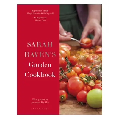 "Sarah Raven's Garden Cookbook" - "" ("Raven Sarah")(Pevná vazba)