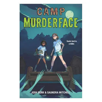 "Camp Murderface" - "" ("Mitchell Saundra")(Paperback)