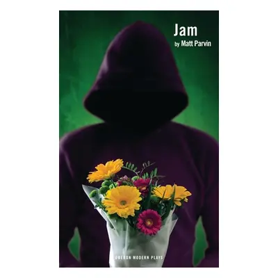 "Jam" - "" ("Parvin Matthew (Author)")(Paperback / softback)