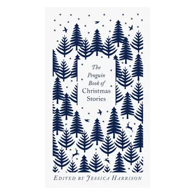 "Penguin Book of Christmas Stories" - "From Hans Christian Andersen to Angela Carter" ("")(Pevná