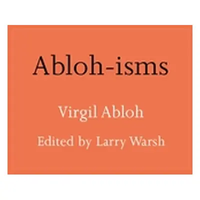 "Abloh-Isms" - "" ("Abloh Virgil")(Pevná vazba)