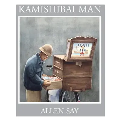 "Kamishibai Man" - "" ("Say Allen")(Pevná vazba)