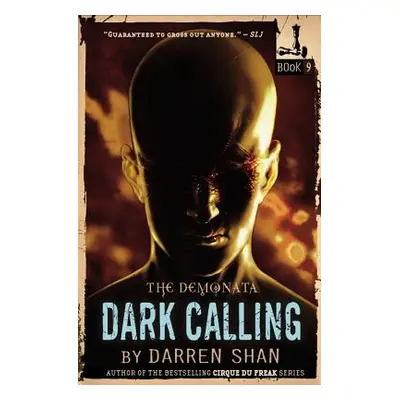 "The Demonata: Dark Calling" - "" ("Shan Darren")(Paperback)