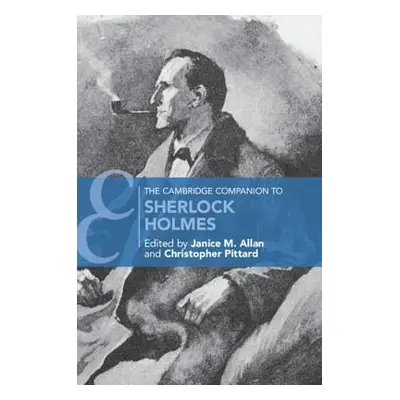 "The Cambridge Companion to Sherlock Holmes" - "" ("Allan Janice M.")(Paperback)