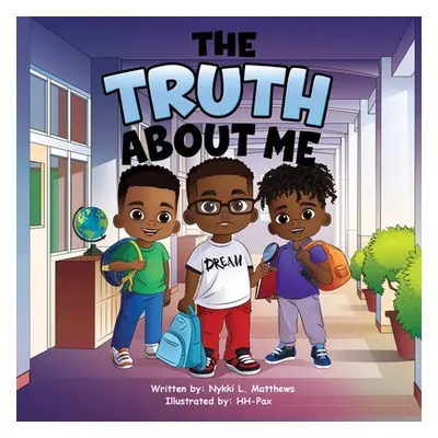 "The Truth About Me" - "" ("Matthews Nykki L.")(Paperback)