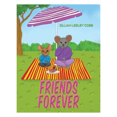 "Friends Forever" - "" ("Cobb Gillian Lesley")(Paperback)